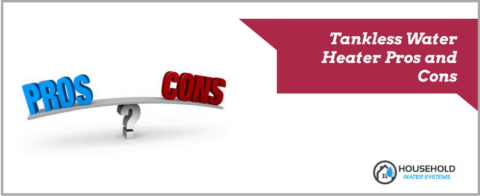 Tankless Water Heater Pros and Cons
