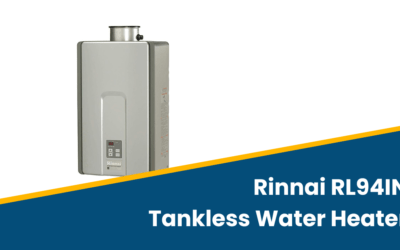 Rinnai RL94iN Natural Gas Tankless Water Heater Review